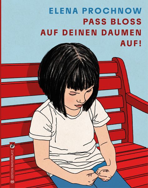 Produktbild: Pass bloß auf deinen Daumen auf