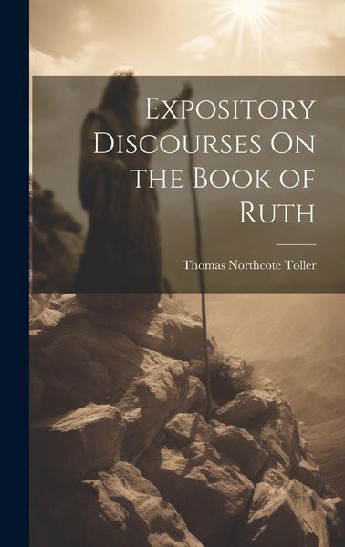 Produktbild: Expository Discourses On the Book of Ruth