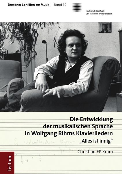 Produktbild: Die Entwicklung der musikalischen Sprache in Wolfgang Rihms Klavierliedern