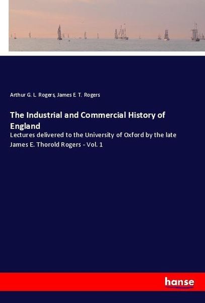 Produktbild: The Industrial and Commercial History of England