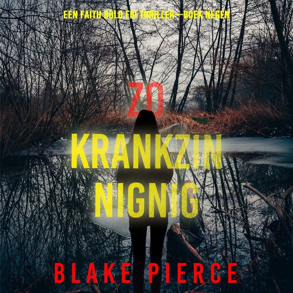 Zo Krankzinnig (Een Faith Bold FBI Thriller—Boek Negen) - Blake Pierce, Audio, 9798341571204
