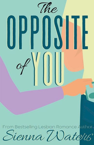 Produktbild: The Opposite of You