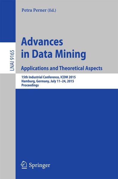 Produktbild: Advances in Data Mining: Applications and Theoretical Aspects