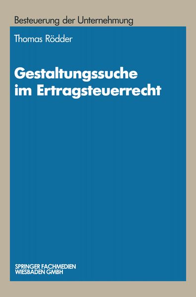 Produktbild: Gestaltungssuche im Ertragsteuerrecht