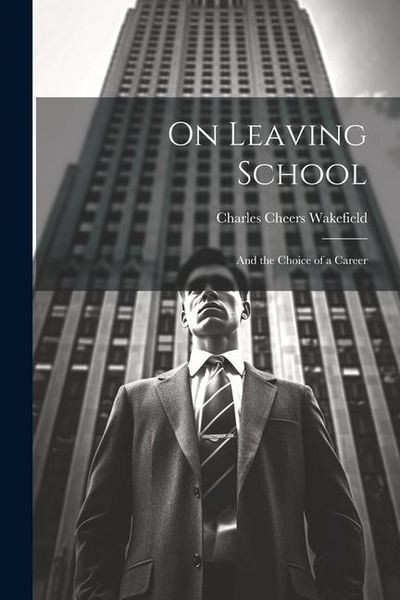 Produktbild: On Leaving School: And the Choice of a Career