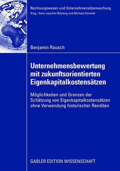 Produktbild: Unternehmensbewertung mit zukunftsorientierten Eigenkapitalkostens&auml;tzen