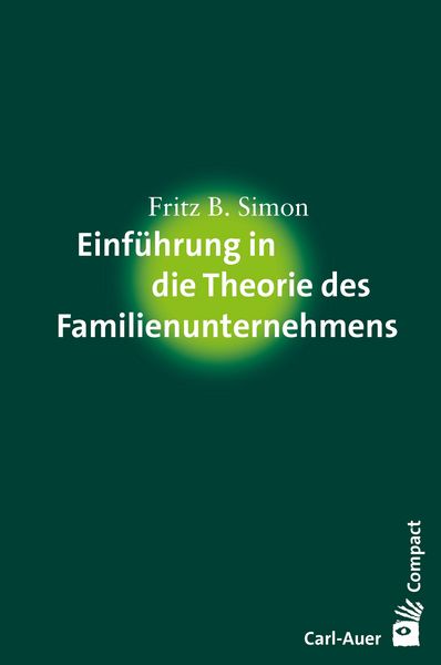 Produktbild: Einf&uuml;hrung in die Theorie des Familienunternehmens