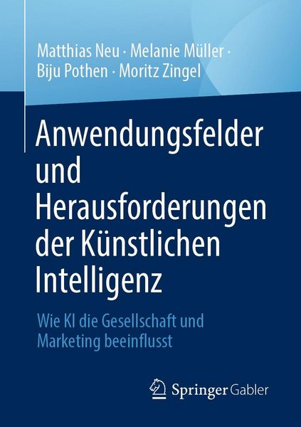 Produktbild: Anwendungsfelder und Herausforderungen der K&uuml;nstlichen Intelligenz