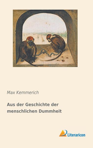 Produktbild: Aus der Geschichte der menschlichen Dummheit