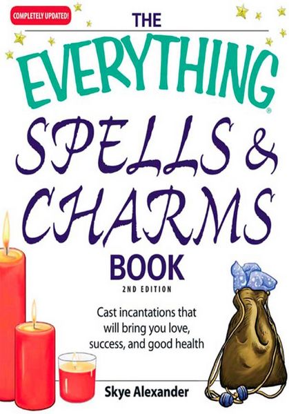 Produktbild: The Everything Spells and Charms Book