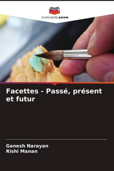 Produktbild: Facettes - Pass&eacute;, pr&eacute;sent et futur