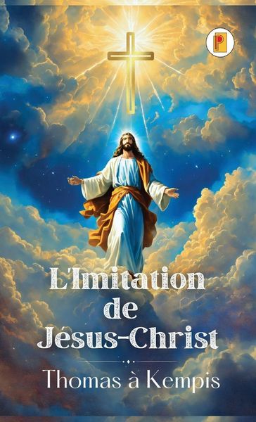 Produktbild: L'Imitation de J&eacute;sus-Christ (French edition)