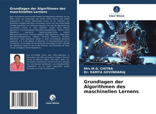 Grundlagen der Algorithmen des maschinellen Lernens, Taschenbuch von Mrs M. G. Chitra , Ramya Govindaraj, Verlag Unser Wissen, 9786207532063