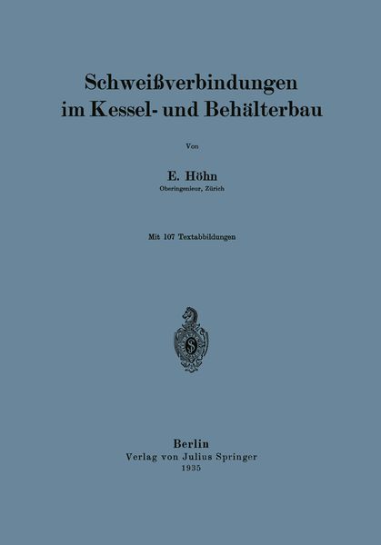 Produktbild: Schwei&szlig;verbindungen im Kessel- und Beh&auml;lterbau