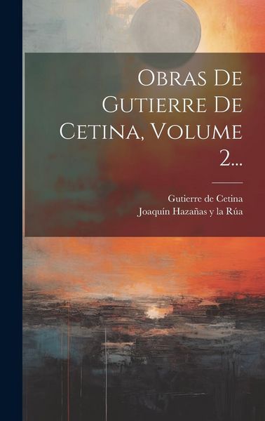 Produktbild: Obras De Gutierre De Cetina, Volume 2...