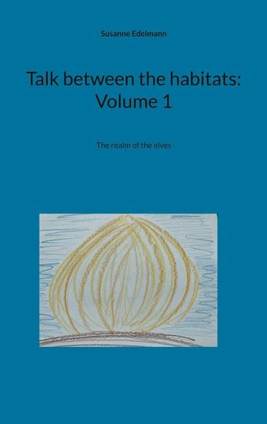 Produktbild: Talk between the habitats: Volume 1