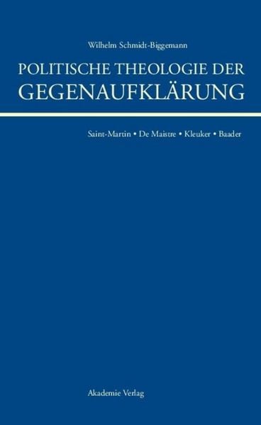 Produktbild: Politische Theologie der Gegenaufkl&auml;rung