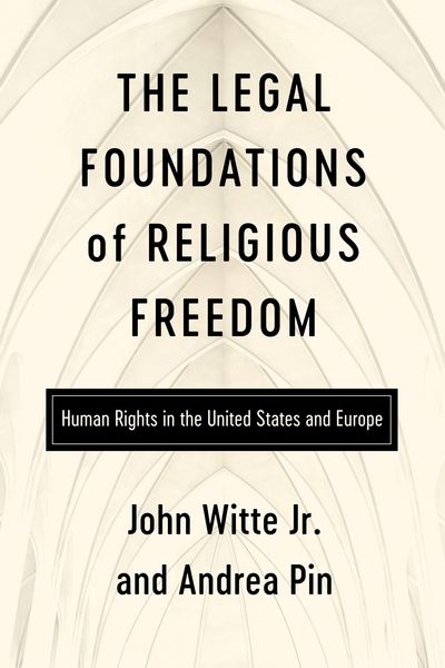 Produktbild: The Legal Foundations of Religious Freedom