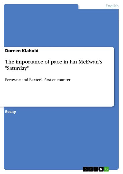 Produktbild: The importance of pace in Ian McEwan's "Saturday"