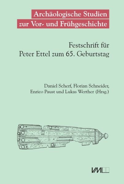 Produktbild: Arch&auml;ologische Studien zur Vor- und Fr&uuml;hgeschichte