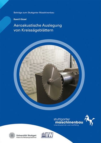 Produktbild: Aeroakustische Auslegung von Kreiss&auml;gebl&auml;ttern