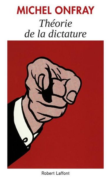 Produktbild: Onfray, M: Théorie de la dictature