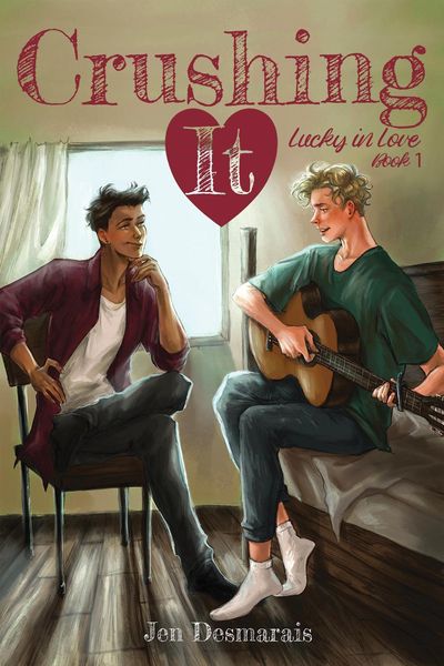 Produktbild: Crushing It (Lucky in Love, #1)