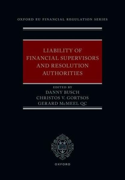 Produktbild: Liability of Financial Supervisors and Resolution Authorities
