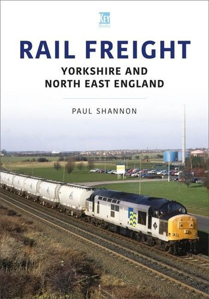 Produktbild: Rail Freight: Yorkshire and North East England