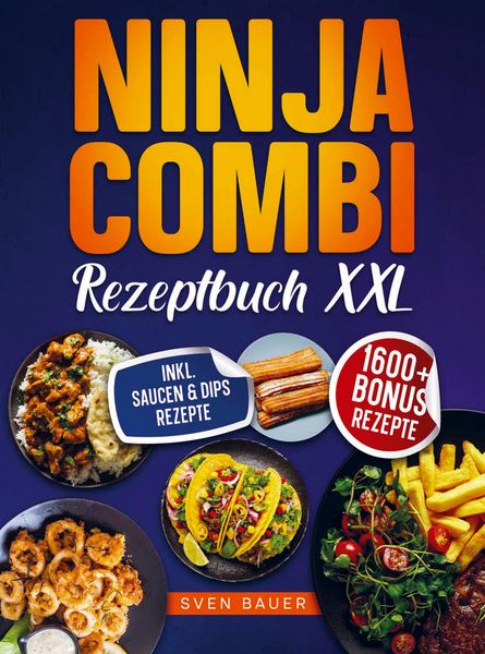 Produktbild: Das Ninja Combi Rezeptbuch XXL