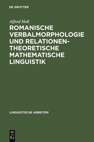 Produktbild: Romanische Verbalmorphologie und relationentheoretische mathematische Linguistik