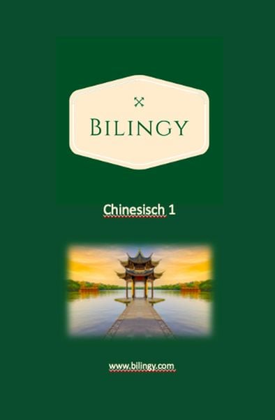 Produktbild: Chinesisch 1 (Bilingy Chinesisch, #1)