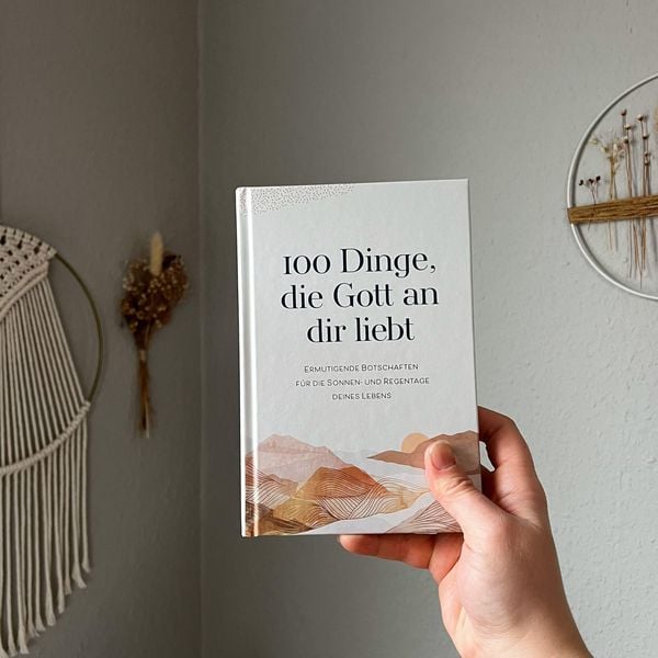 Produktbild: 100 Dinge, die Gott an dir liebt