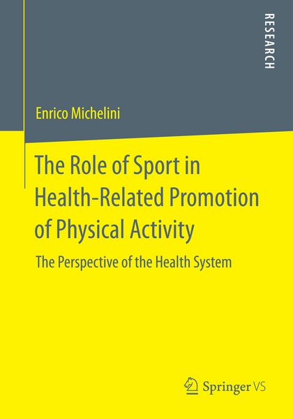 Produktbild: The Role of Sport in Health-Related Promotion of Physical Activity