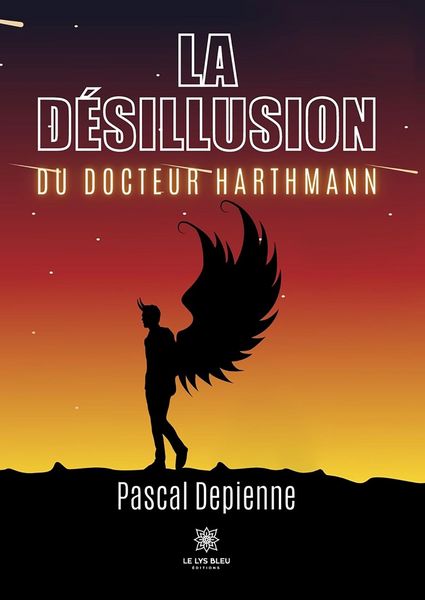 Produktbild: La d&eacute;sillusion du docteur Harthmann