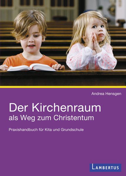 Produktbild: Der Kirchenraum als Weg zum Christentum