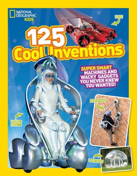 Produktbild: National Geographic Kids 125 Cool Inventions
