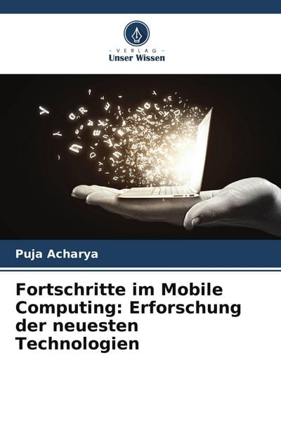 Produktbild: Fortschritte im Mobile Computing: Erforschung der neuesten Technologien
