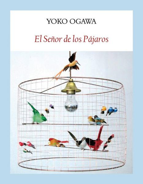 Produktbild: El se&ntilde;or de los p&aacute;jaros