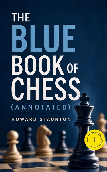 Produktbild: The Blue Book of Chess (Annotated)