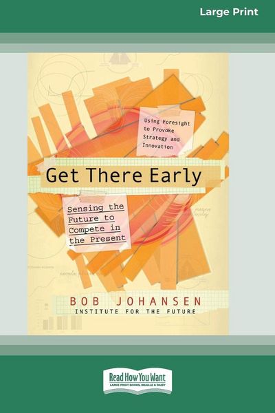 Produktbild: Get There Early (16pt Large Print Edition)