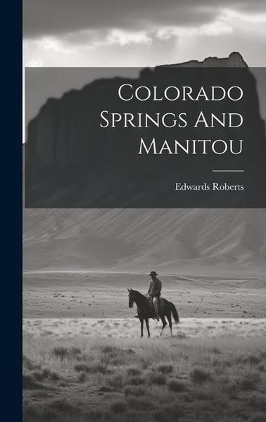 Produktbild: Colorado Springs And Manitou