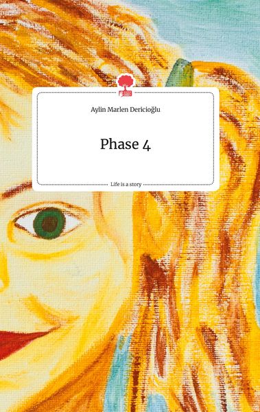 Produktbild: Phase 4. Life is a Story - story.one
