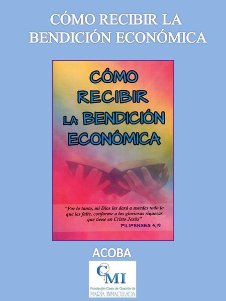 Produktbild: C&oacute;mo recibir la bendici&oacute;n econ&oacute;mica