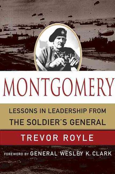 Produktbild: Montgomery: Lessons in Leadership from the Soldier's General