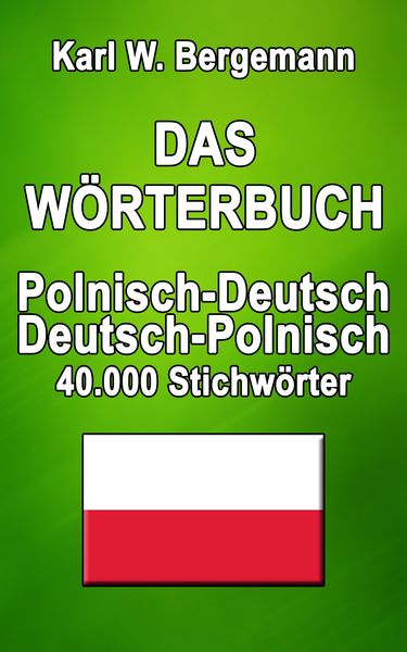 Produktbild: Das W&ouml;rterbuch Polnisch-Deutsch / Deutsch-Polnisch