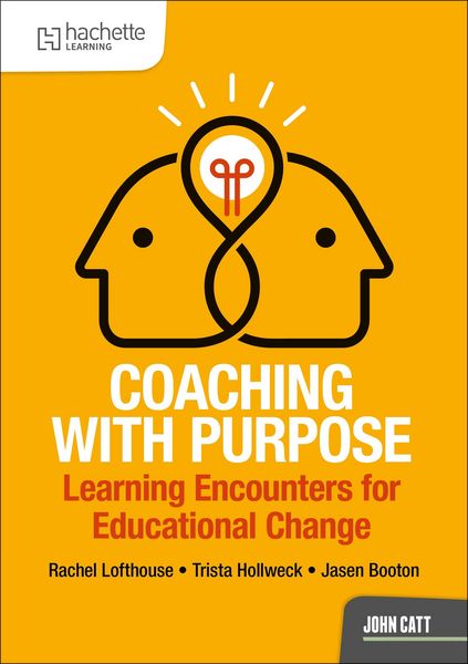 Produktbild: Coaching with Purpose: Learning encounters for educational change