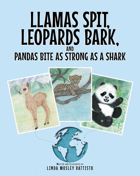 Produktbild: Llamas Spit, Leopards Bark, and Pandas Bite As Strong As a Shark
