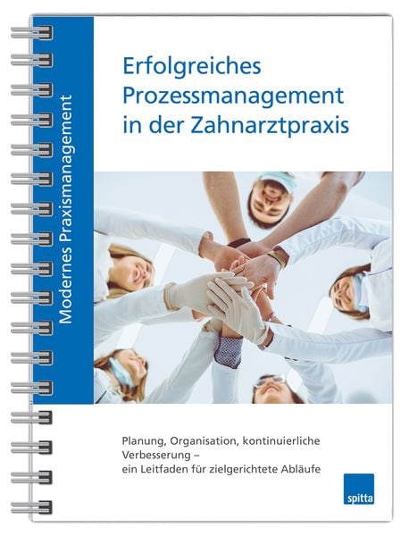 Produktbild: Modernes Praxismanagement &ndash; Erfolgreiches Prozessmanagement in der Zahnarztpraxis