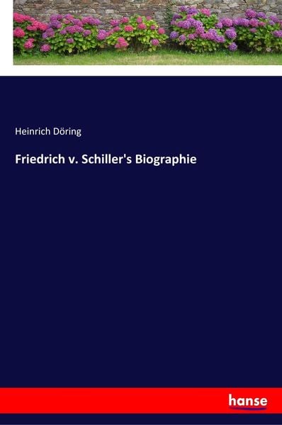 Produktbild: Friedrich v. Schiller's Biographie